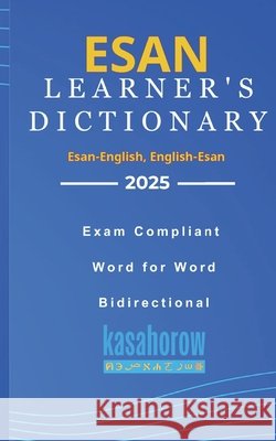 Esan Learner's Dictionary Kasahorow 9798873467532 Independently Published - książka