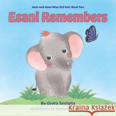 Esani Remembers Greta Sesheta Hansani Prabodya 9781961201026 7-Pointed Star Press - książka
