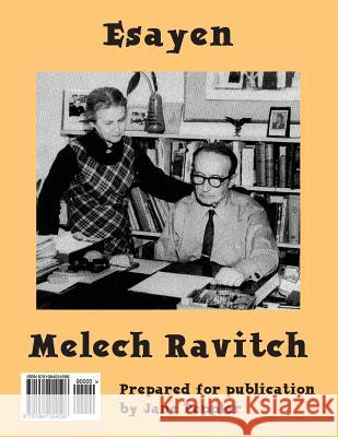 Esayen: Melech Ravitch Melech Ravitch Jane Peppler 9781984024596 Createspace Independent Publishing Platform - książka