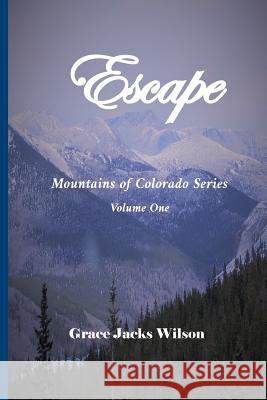 Escape Grace Jacks Wilson 9781726305631 Createspace Independent Publishing Platform - książka