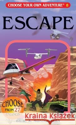 Escape R. A. Montgomery Jason Millet Sittisan Sundaravej 9781933390086 Chooseco - książka