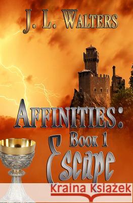 Escape: Affinities Book 1 J. L. Walters 9781493782666 Createspace Independent Publishing Platform - książka