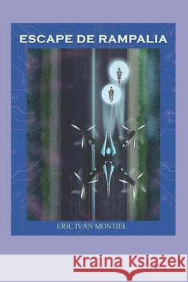 Escape de Rampalia Eric Ivan Montiel 9789962170716 2394 - książka