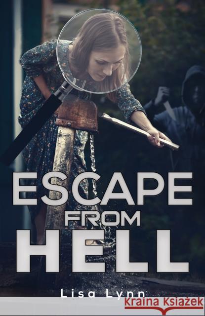 Escape from Hell Lisa Lynn 9798886939927 Austin Macauley Publishers LLC - książka