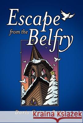 Escape from the Belfry Doris Gaines Rapp 9781480800540 Archway Paperbacks - książka