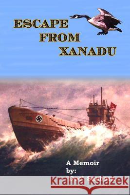 Escape From Xanadu: A Memoir of Survival, Adventure, and Coming of Age Sanborn, Doc 9781517104481 Createspace - książka