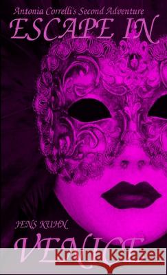 Escape in Venice Jens Kuhn 9781291624984 Lulu.com - książka