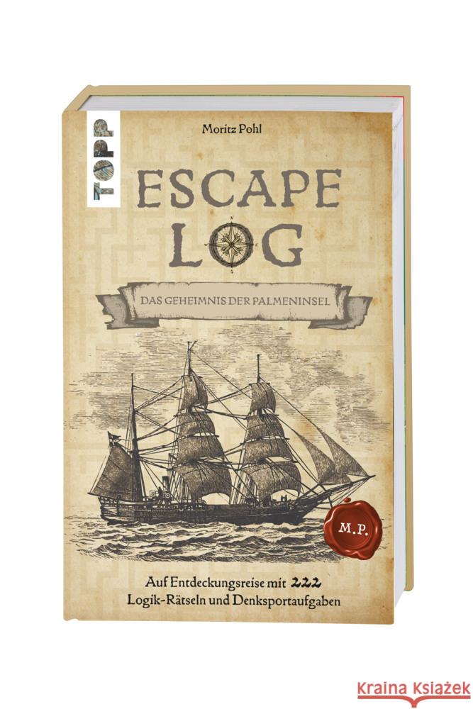 Escape Log - Das Geheimnis der Palmeninsel Pohl, Moritz 9783772445866 Frech - książka