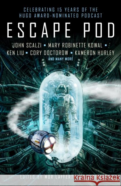 Escape Pod: The Science Fiction Anthology S. B. Divya Mur Lafferty N. K. Jemisin 9781789095012 Titan Books Ltd - książka