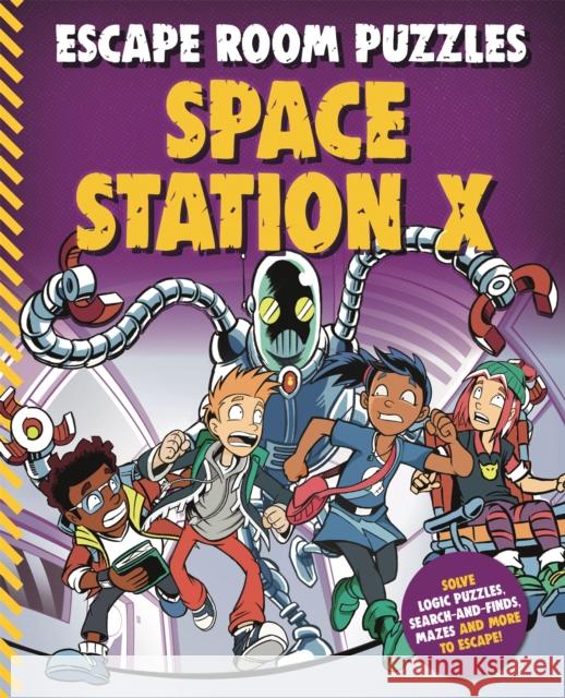 Escape Room Puzzles: Space Station X Kingfisher 9780753446270 Pan Macmillan - książka