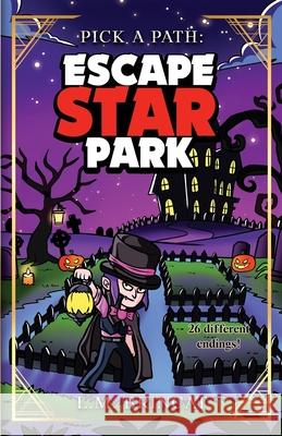 Escape Star Park: Pick a Path L. M. Brincat 9781763813922 Alembee Services - książka