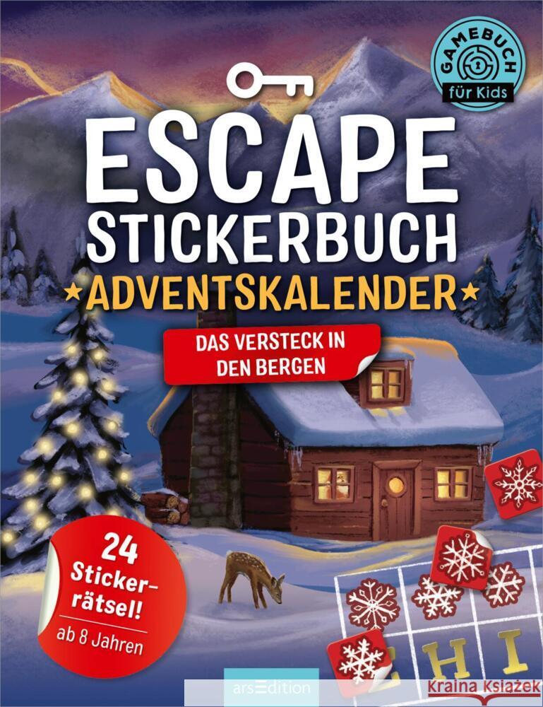 Escape-Stickerbuch - Adventskalender - Das Versteck in den Bergen Kiefer, Philip 9783845854243 ars edition - książka