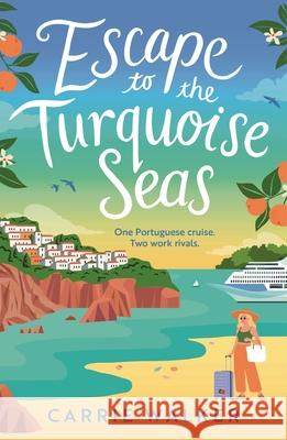 Escape to the Turquoise Seas Carrie Walker 9781035919871 Aria - książka