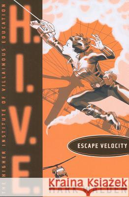 Escape Velocity, 3 Walden, Mark 9781442413672 Simon & Schuster Children's Publishing - książka
