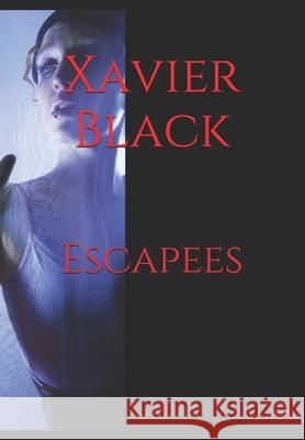 Escapees Black Xavier Black 9798726062167 Independently published - książka