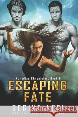 Escaping Fate Regine Abel 9781520806600 Independently Published - książka
