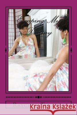 Escaping My Destiny MS Raychas E. Thomas MR Rome's Photo's 9781480031098 Createspace - książka