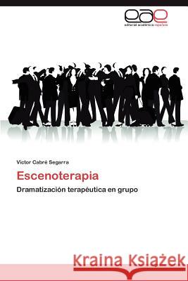 Escenoterapia Victor Cabr 9783847357186 Editorial Acad Mica Espa Ola - książka