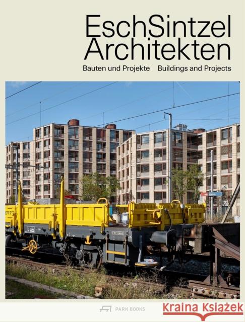 Esch Sintzel Architekten: Buildings and Projects  9783038603917 Park Books - książka