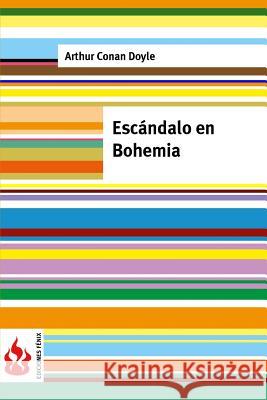 Escándalo en Bohemia: (low cost). Edición limitada Doyle, Arthur Conan 9781515383147 Createspace - książka