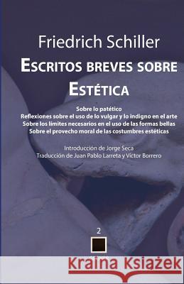 Escritos breves sobre Estética Seca, Jorge 9788496875975 Gegner - książka