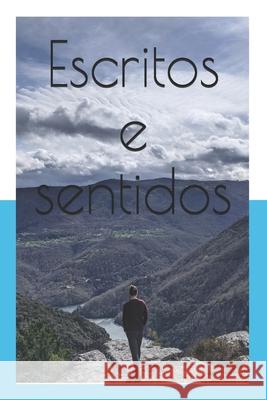 Escritos e sentidos David González Vázquez 9798681219101 Independently Published - książka