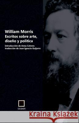 Escritos Sobre Arte, Diseño Y Política Calvera, Anna 9788496875654 Gegner - książka