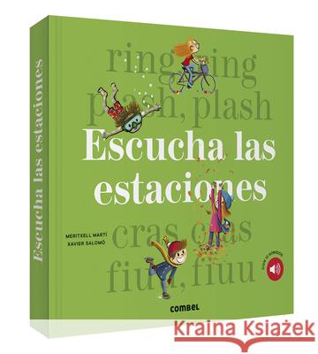 Escucha Las Estaciones Meritxell Marti Xavier Salomo 9788491014638 Combel Ediciones Editorial Esin, S.A. - książka