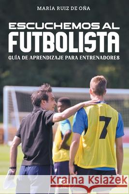 Escuchemos al Futbolista Mar?a Ru? 9786316591241 Soccer Book Company - książka