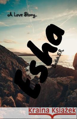 Esha Sudish S   9798889095774 Notion Press - książka