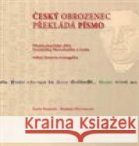 Český obrozenec překládá Písmo Robert Dittmann 9788088013723 Scriptorium - książka