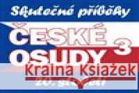 České osudy 20. století 3 - audiobook Josef Rakoncaj 8594177779934 Tebenas - książka