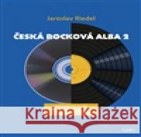 Česká rocková alba 2 Jaroslav Riedel 9788074927881 Galén - książka