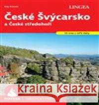 České Švýcarsko - Rother Kaj Kinzel 9788077000420 Lingea - książka