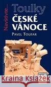 České Vánoce Pavel Toufar 9788073764869 Olympia