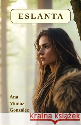 Eslanta Ana Mu?o 9788409760831 Ana Munoz Gonzalez - książka