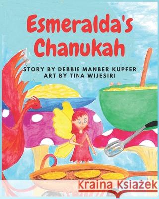 Esmeralda's Chanukah Debbie Manber Kupfer 9798753037909 Independently Published - książka