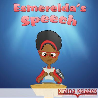 Esmerelda's Speech Tiffany Alexander Dontay Barnes  9780982003923 Alexander Vision - książka
