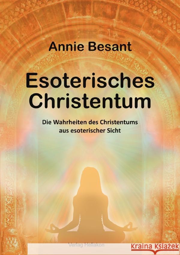 Esoterisches Christentum Besant, Annie 9783565050550 epubli - książka