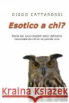 Esotico a chi?: 