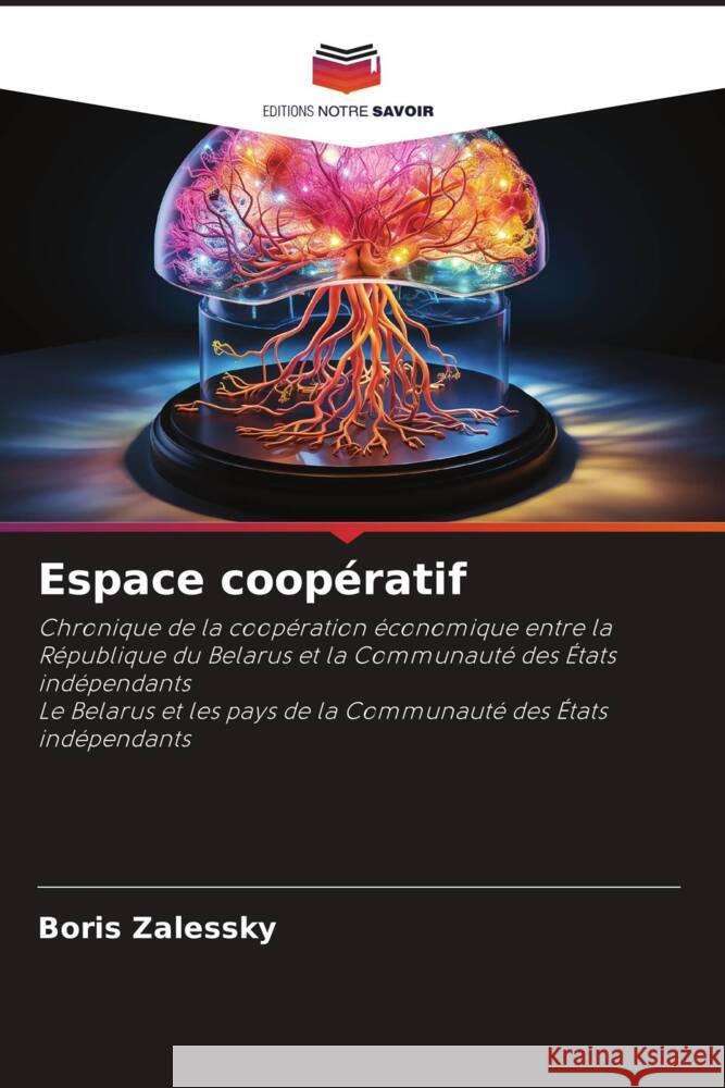 Espace coop?ratif Boris Zalessky 9786207220113 Editions Notre Savoir - książka