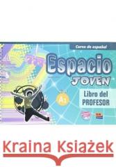 Espacio Joven A1: Tutor Book David Isa De Los Santos, Nazaret Puente Giron, Liliana Pereyra Brizuela, Emilio Jose Marin Mora, Francisca Fernandez Var 9788498483284 Editorial Edinumen - książka