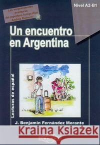 Espańol 3 Un encuentro en Argentina WAGROS Morante Fernandez J. Benjamin 9788387388751 Wagros - książka