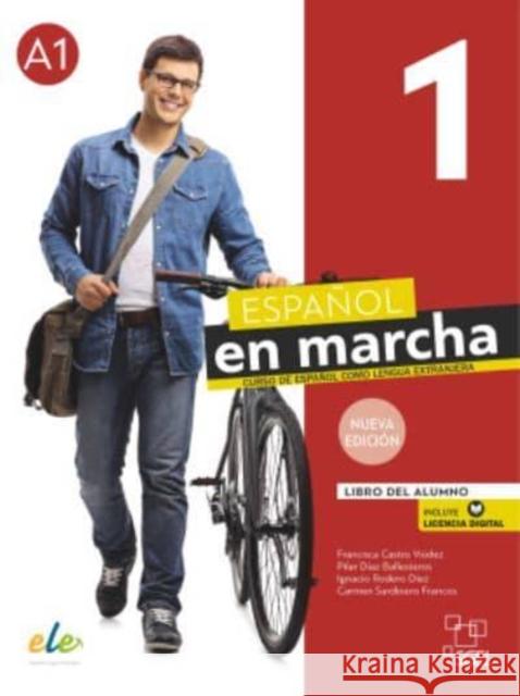 Espanol en marcha 1 + licencia digital. Libro del alumno. A1. Nueva edicion Ignacio Rodero Diez 9788417730390 SGEL - Educacion - książka