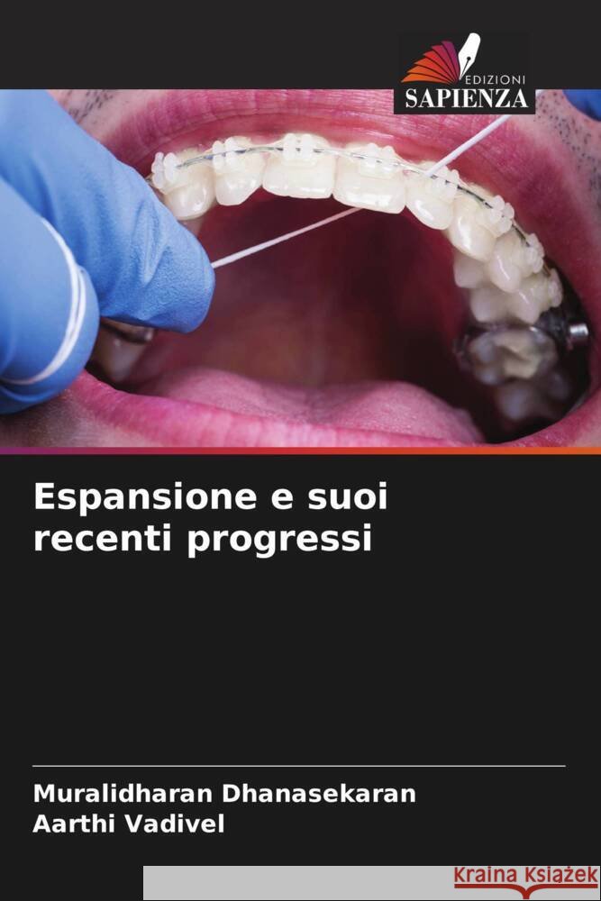 Espansione e suoi recenti progressi Dhanasekaran, Muralidharan, Vadivel, Aarthi 9786205571200 Edizioni Sapienza - książka