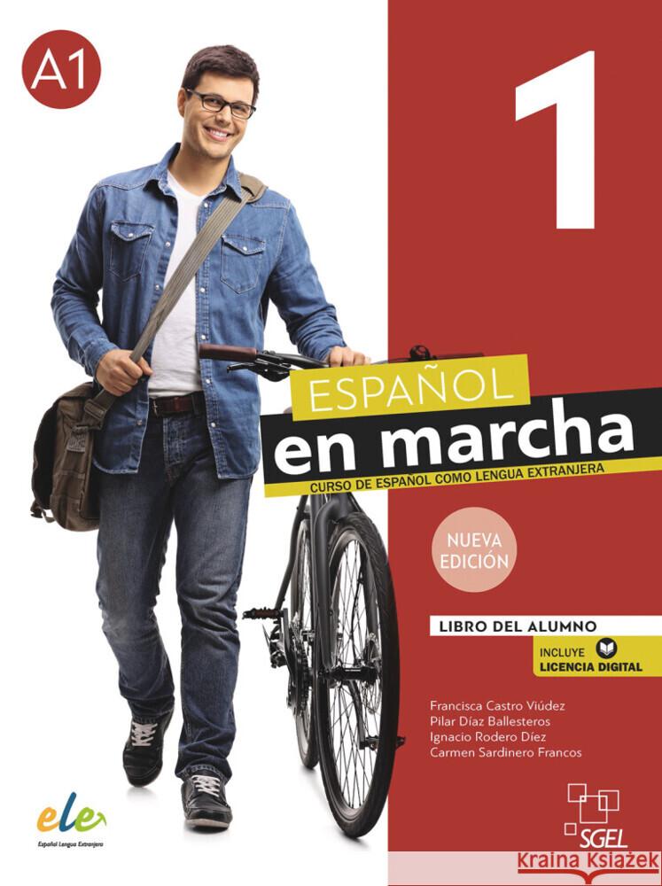 Español en marcha 1 - Nueva edición, m. 1 Buch, m. 1 Beilage Castro Viúdez, Francisca, Díaz Ballesteros, Pilar, Rodero Díez, Ignacio 9783195045032 Hueber - książka