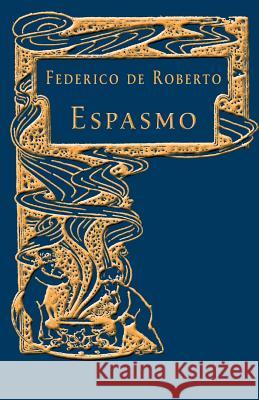 Espasmo Federico D 9781493734764 Createspace - książka