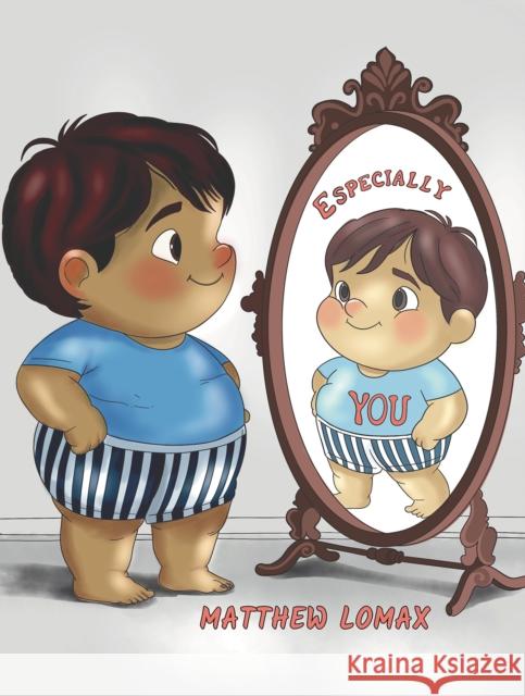 Especially You Matthew Lomax 9798895432464 Austin Macauley Publishers LLC - książka