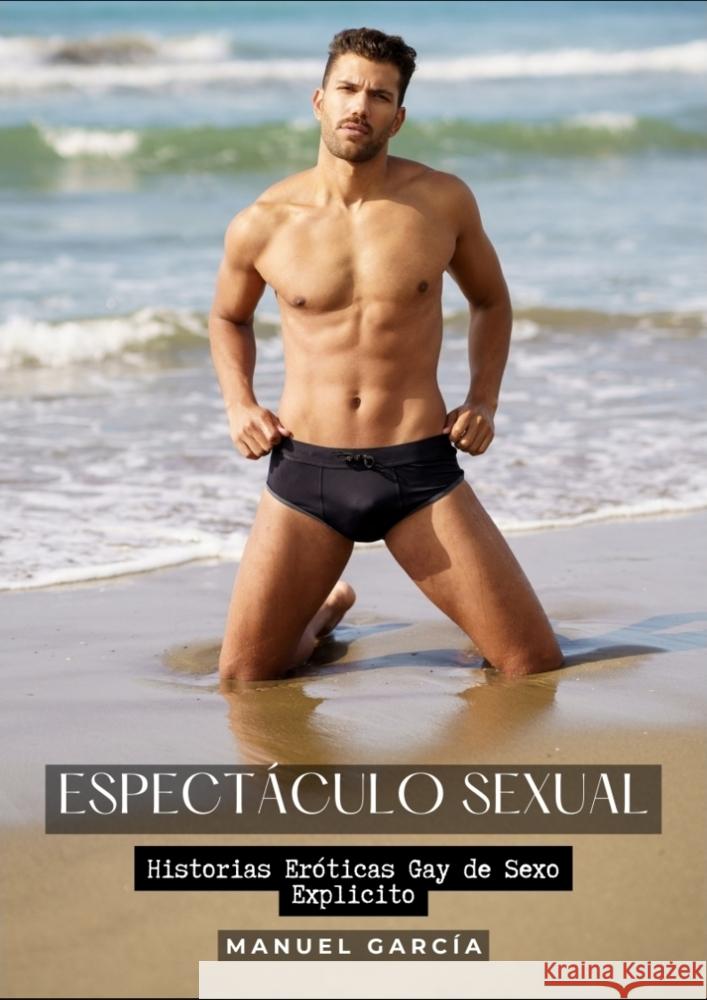 Espectáculo Sexual García, Manuel 9783384203540 Manuel García - książka