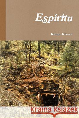 Espiritu Ralph Rivera 9781312907546 Lulu.com - książka